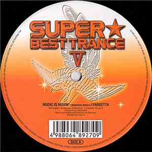 Fargetta / Domino - Super Best Trance V FLAC