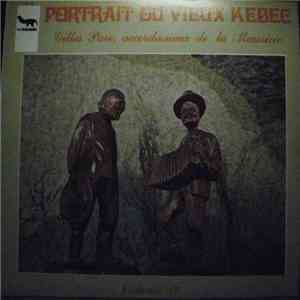 Gilles Paré - Portrait Du Vieux Kébec - Vol. 10 FLAC