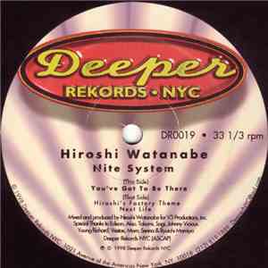 Hiroshi Watanabe - Nite System FLAC