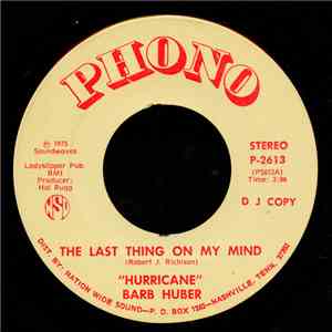 "Hurricane" Barb Huber - The Last Thing On My Mind FLAC