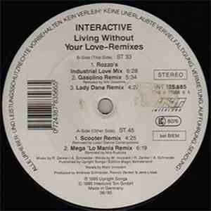Interactive - Living Without Your Love (Remixes) FLAC