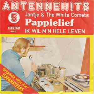 Jantje & The White Comets - Pappielief FLAC