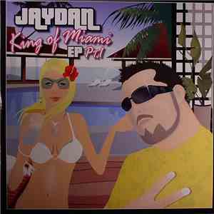Jaydan - King Of Miami EP Pt. 1 FLAC