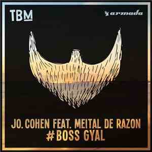 Jo. Cohen Feat. Meital De Razon - #Boss Gyal FLAC