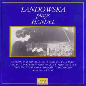 Landowska Plays Handel - Landowska Plays Handel FLAC