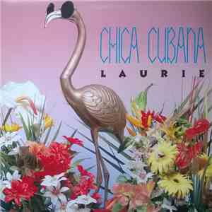 Laurie - Chica Cubana FLAC