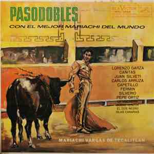 Mariachi Vargas de Tecalitlan - Pasodobles Con El Mejor Mariachi Del Mundo FLAC
