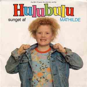 Mathilde - Hulubulu FLAC