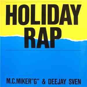 M.C.Miker "G" & Deejay Sven - Holiday Rap FLAC