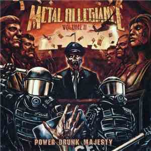 Metal Allegiance - Volume II: Power Drunk Majesty FLAC