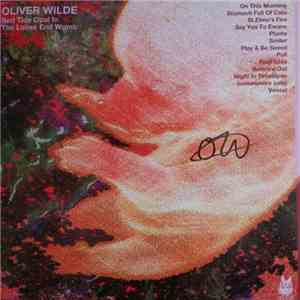 Oliver Wilde - Red Tide Opal In The Loose End Womb FLAC