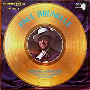 Paul Brunelle - Le Disque D'Or De Paul Brunelle Vol. 2 FLAC