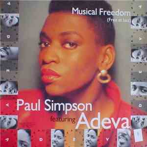 Paul Simpson Featuring Adeva And Introducing Carmen Marie - Musical Freedom (Free At Last) FLAC