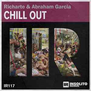 Richarte & Abraham Garcia  - Chill Out FLAC