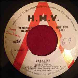 Robbie Royal With The Michael Samme Singers - Big Big Star FLAC