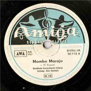 Rundfunk-Tanzorchester Leipzig, Kurt Henkels - Mambo Marajo / Wie Oft Du Mich Küßt FLAC