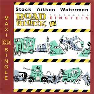 Stock Aitken Waterman Featuring Einstein  - Roadblock FLAC