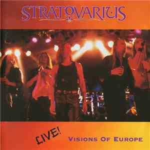 Stratovarius - Visions Of Europe FLAC