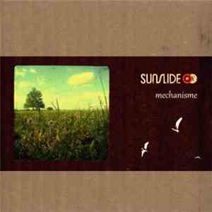 Sunslide - Mechanism FLAC