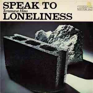 Terumasa Hino - Speak To Loneliness FLAC