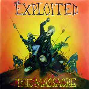 The Exploited - The Massacre FLAC