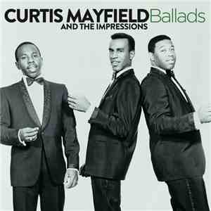 The Impressions - Ballads FLAC