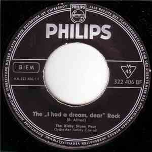 The Kirby Stone Four - The "I Had A Dream, Dear" Rock / Sweet Nothings FLAC