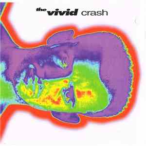 The Vivid - Crash FLAC