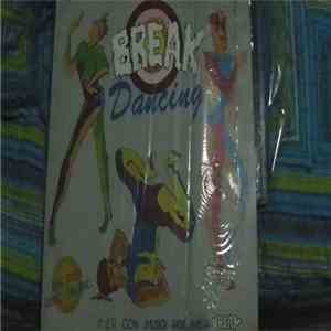 Various - Break Dancing - 1er L.P. Con Musica Para Bailar Break FLAC
