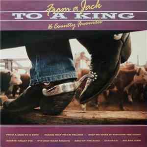 Various - From A Jack To A King - 16 Country Favourites FLAC