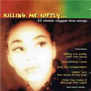 Various - Killing Me Softly FLAC