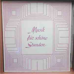 Various - Musik Für Schöne Stunden FLAC