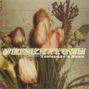 Whiskeytown - Yesterday's News FLAC