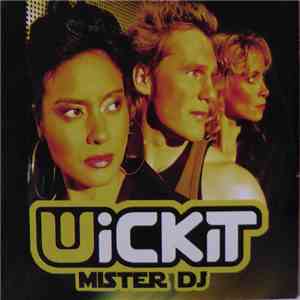 Wickit - Mister Dj FLAC