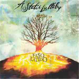 A Static Lullaby - Faso Latido FLAC