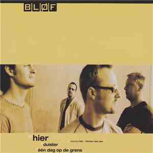 Bløf - Hier FLAC