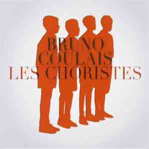 Bruno Coulais - Les Choristes FLAC