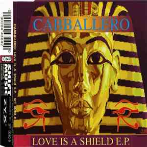 Cabballero - Love Is A Shield E.P. FLAC