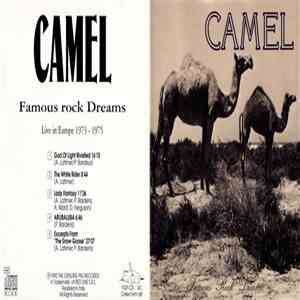 Camel - Famous Rock Dreams FLAC