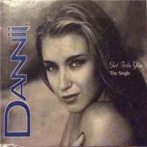 Dannii - Get Into You FLAC