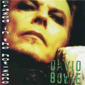 David Bowie - Crazed In The Hot-Zone FLAC