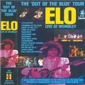 Electric Light Orchestra - The Out Of The Blue Tour · Live At Wembley FLAC