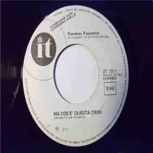 Fiorenzo Fiorentini - Giacinto / Ma Cos'e' Questa Crisi FLAC