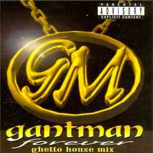 Gantman - Forever FLAC