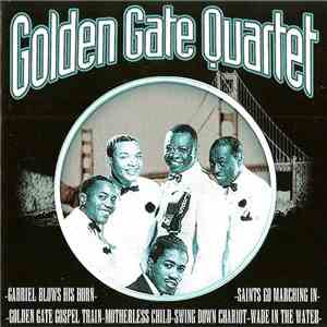 Golden Gate Quartet - Golden Gate Quartet FLAC
