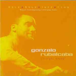 Gonzalo Rubalcaba - Straight Ahead FLAC