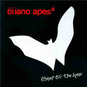 Guano Apes - Planet Of The Apes FLAC
