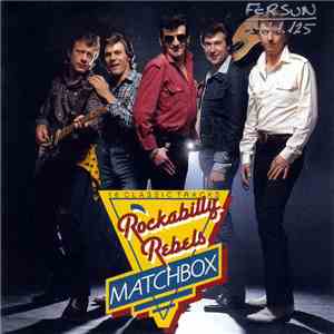 Matchbox  - Rockabilly Rebels FLAC