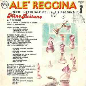 Mino Reitano - Alè Reggina (Inno Ufficiale Della A.S. Reggina) FLAC