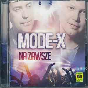 Mode-X - Na Zawsze FLAC
